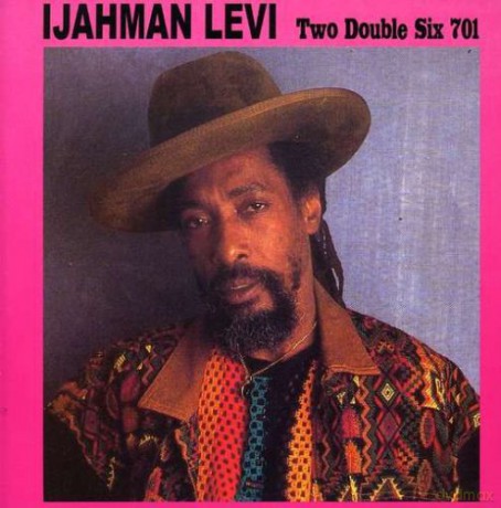Ijahman Levi: Two Double Six 701 [CD]