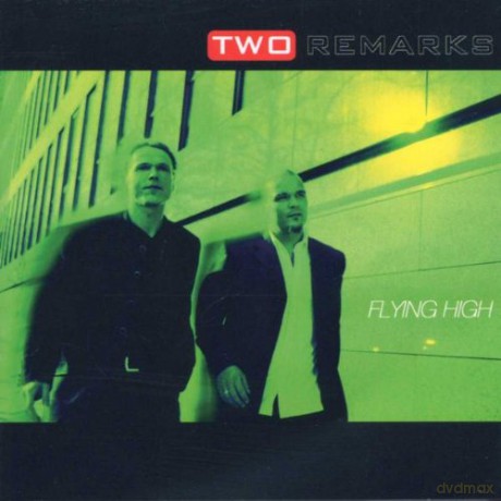 Two Remarks - Flying High [CD]