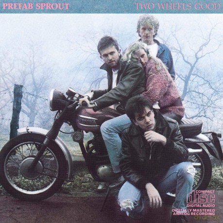 Prefab Sprout: Two Wheels Good [CD]