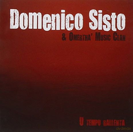 Sisto Domenico: U Tempo Rallenta [CD]
