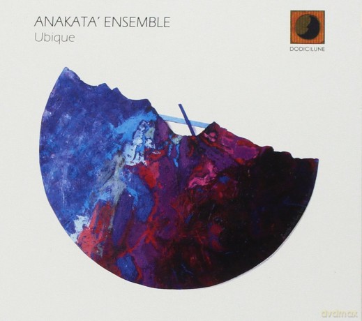Anakata' Ensemble: Ubique [CD]