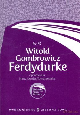 Biblioteka Opracowań Nr 13: Ferdydurke [KSIĄŻKA]