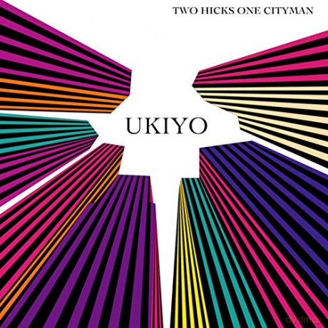 Two Hicks One Cityman: Ukiyo [CD]