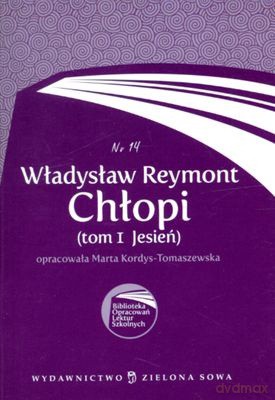 Biblioteka Opracowań Nr 14: Chłopi Tom 1 [KSIĄŻKA]