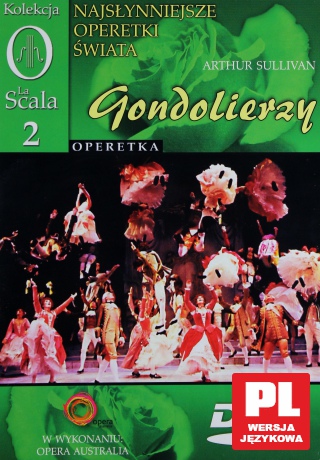 Kolekcja La Scala: Operetka 02 - Gondolierzy [DVD]