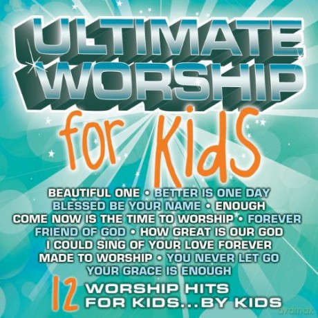 Ultimate Worship 4 Kids [CD]