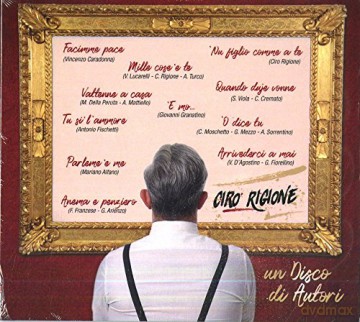 Ciro Rigione: Un Disco Di Autori [CD]