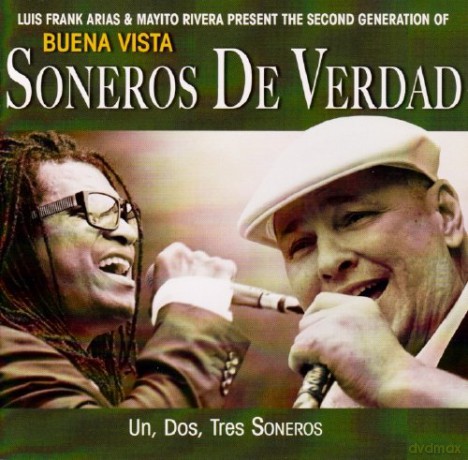 Soneros De Verdad Wi: Un Dos Tres Soneros [CD]