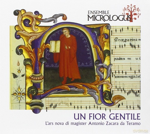 Ensemble Micrologus: Un Fior Gentile [CD]