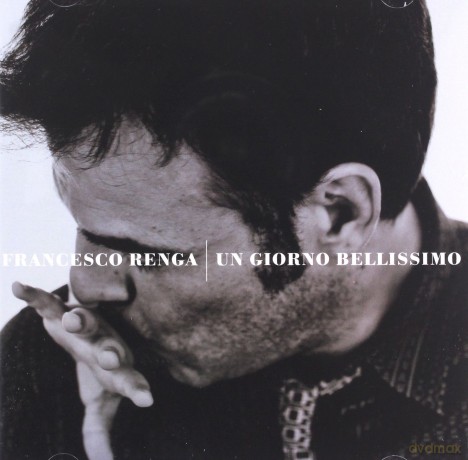 Francesco Renga: Un Giorno Bellissimo [CD]