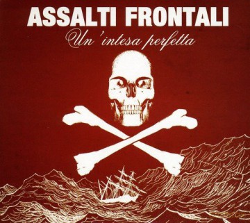 Assalti Frontali: Un' Intesa Perfetta [CD]