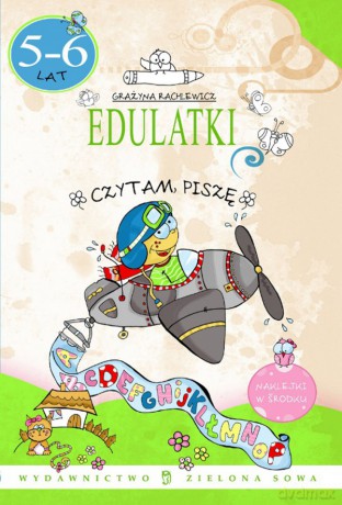 Edulatki: Czytam Piszę 5-6 lat [KSIĄŻKA]