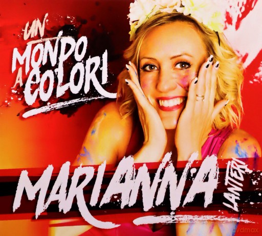 Marianna Lanteri: Un Mondo A Colori [CD]