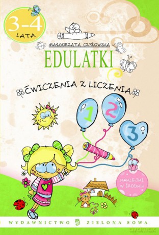 Edulatki: Ćwiczenia Z Liczenia 3-4 [KSIĄŻKA]