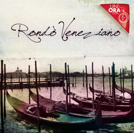 Rondo Veneziano: Un Ora Con [CD]