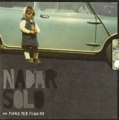 Nadar Solo: Un Piano Per Fuggire [CD]