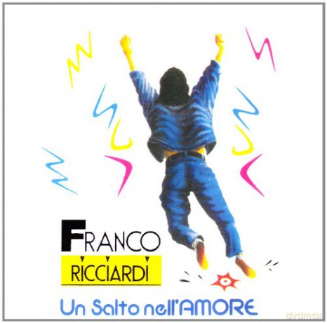 Franco Ricciardi: Un Salto Nell'Amore [CD]