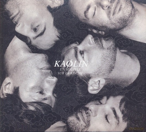 Kaolin: Un Souffle Sur La Roche [CD]