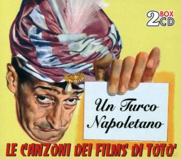Un Turco Napoletano [2CD]