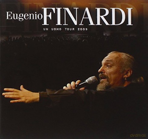 Eugenio Finardi: Un Uomo Tour 2009 [CD]