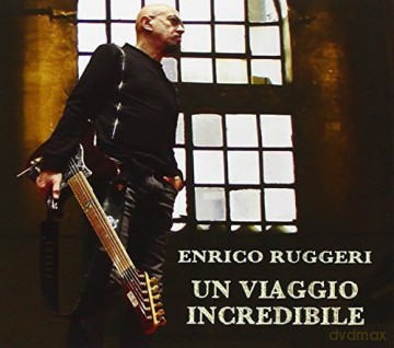Enrico Ruggeri: Un Viaggio Incredibile [2CD]