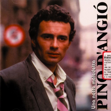 Pino D'Angio: Una Notte Maledett [CD]