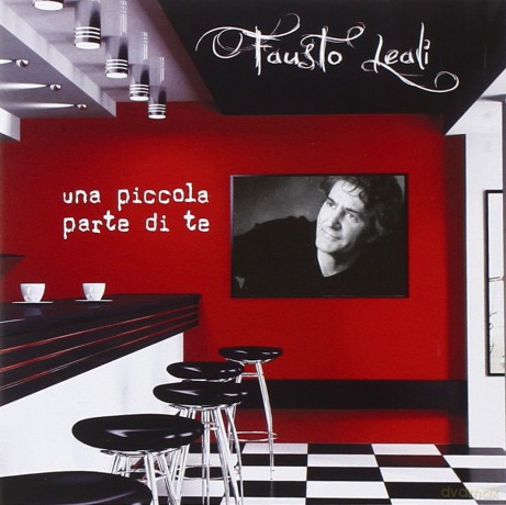 Leali Fausto: Una Piccola Parte Di Te [CD]