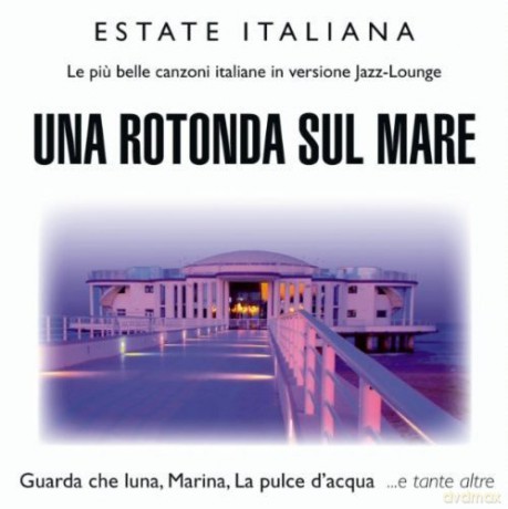 Una Rotonda Sul Mare [CD]