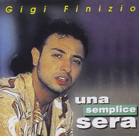 Gigi Finizio: Una Semplice Sera [CD]