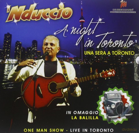Nduccio: Una Sera a Toronto - a Night a Toronto [CD]