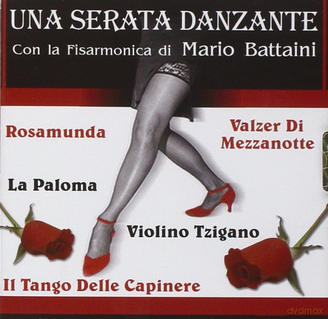 Mario Battaini: Una Serata Danzante [CD]