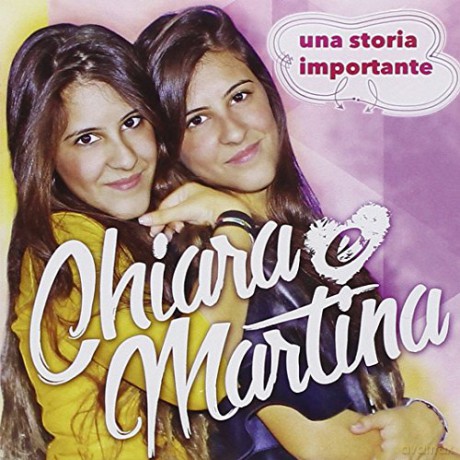 Chiara E Martina: Una Storia Importante [CD]