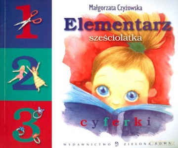 Elementarz 6-Latka Cyferki [KSIĄŻKA]