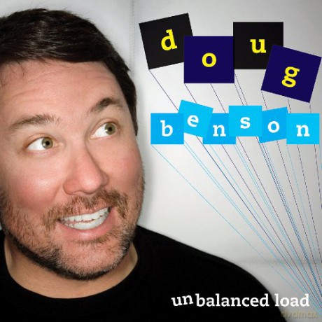 Doug Benson: Unbalanced Load [CD]
