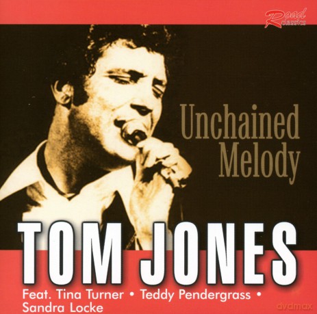 Tom Jones: Unchained Melody [CD]