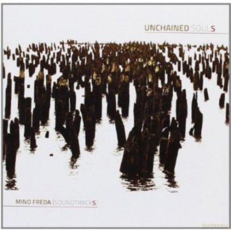 Mino Freda: Unchained Soul [CD]