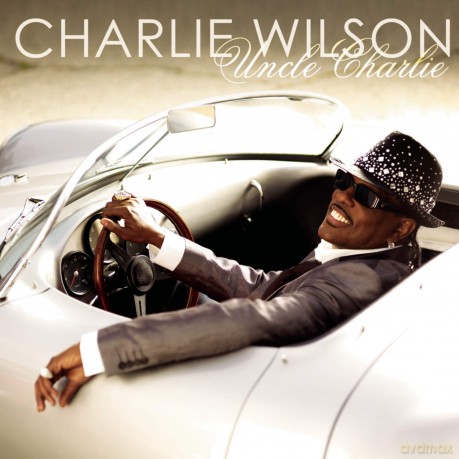 Charlie Wilson: Uncle Charlie [CD]