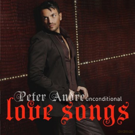 Peter Andre: Unconditional: Love Songs [CD]