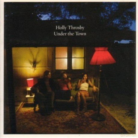 Holly Throsby: Under The Town [CD]