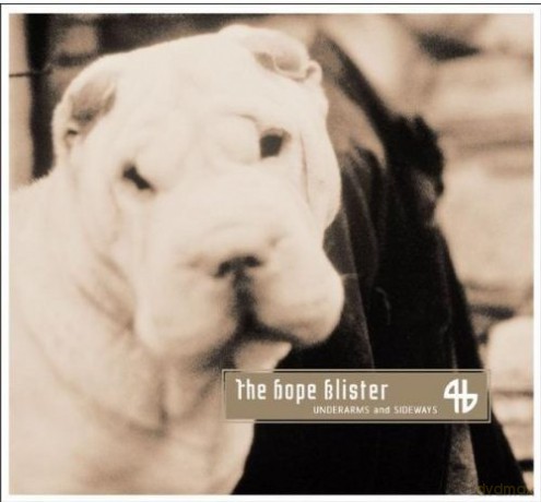 Hope Blister: Underarms and Sideways [2CD]