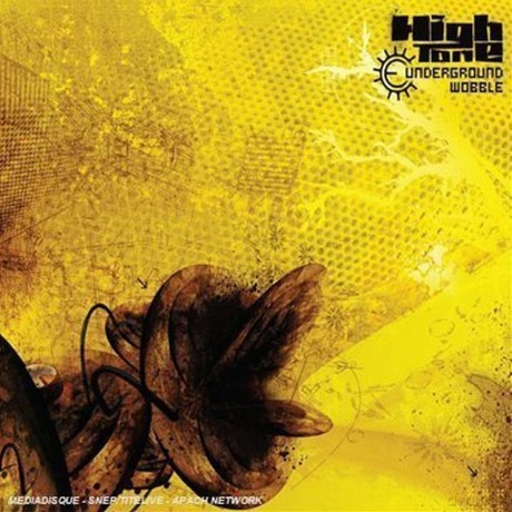 High Tone: Underground Wobble [CD]