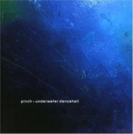 Pinch: Underwater Dancehall [2CD]