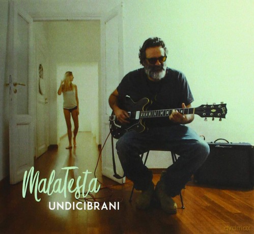 Malatesta: Undicibrani [CD]