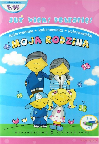 Już Wiem! Potrafię! Moja Rodzina  [KSIĄŻKA]