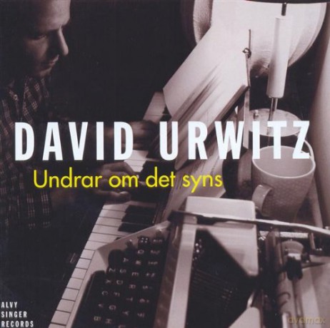 David Urwitz: Undrar Om Det Syns [CD]