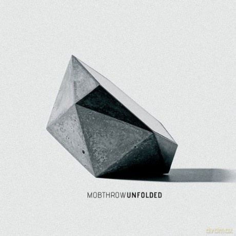 Mobthrow: Unfolded [CD]