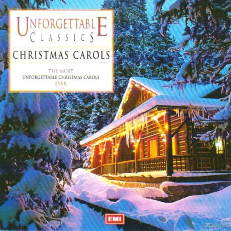 Unforgettable Classics Christmas Carols [CD]