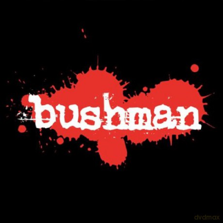 Bushman: Unhuman [CD]