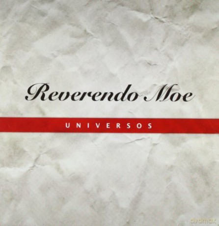 Reverendo Moe: Universos [CD]
