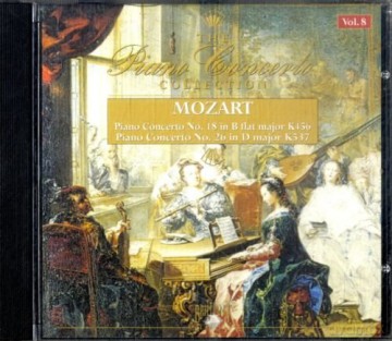 Unknown Artist - Mozart- Piano Concerto No. 18 in B Flat [CD]